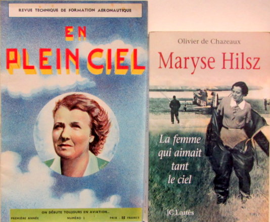 Couverture de MARYSE HILSZ LA FEMME QUI AIMAIT TANT LE CIEL AU CHOIX