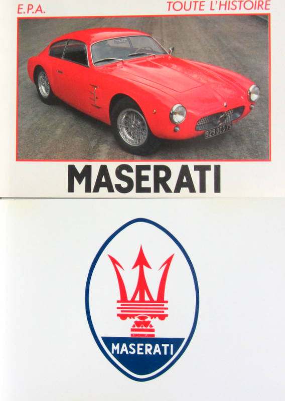 Couverture de MASERATI TOUTE L'HISTOIRE EPA