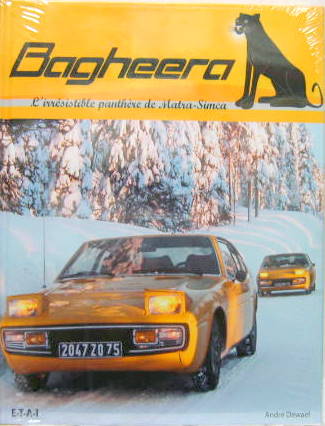 Couverture de BAGHEERA L'IRRESISTIBLE PANTHERE DE MATRA SIMCA