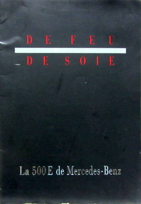 Couverture de 1991 MERCEDES 500 E DE FEU ET DE SOIE CATALOGUE
