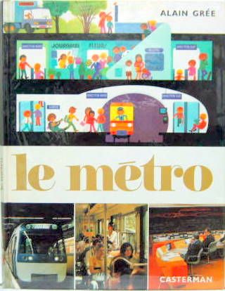 Couverture de LE METRO DE ALAIN GREE