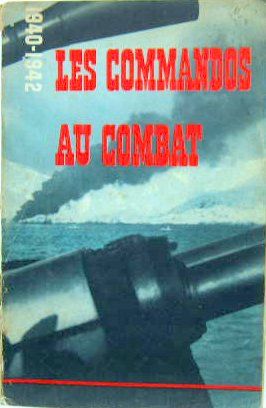 Couverture de LES COMMANDOS AU COMBAT 1940-1942