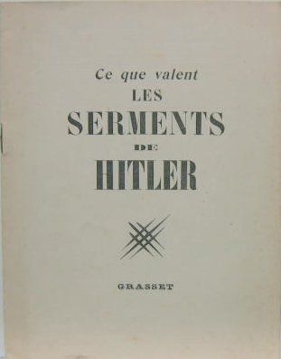 Couverture de CE QUE VALENT LES SERMENTS DE HITLER