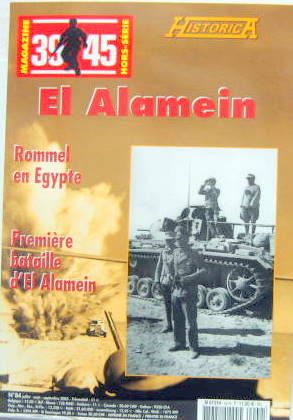Couverture de EL ALAMEIN - ROMMEL EN EGYPTE - PREMIERE BATAILLE D'EL ALAMEIN