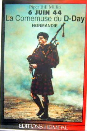 Couverture de PIPER BILL MILLIN - 6 JUIN 1944 - NORMANDIE -  LA CORNEMUSE DU D-DAY