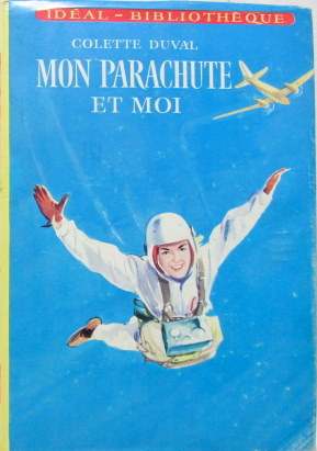 Couverture de MON PARACHUTE ET MOI DE COLETTE DUVAL