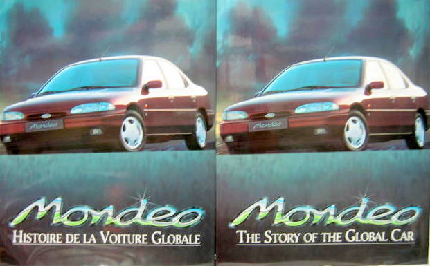 Couverture de FORD MONDEO HISTOIRE DE LA VOITURE GLOBALE THE STORY OF THE GLOBAL CAR EN FRANCAIS OU EN ANGLAIS