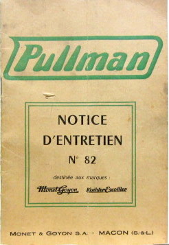 Couverture de 1955-1 MONET GOYON PULLMAN N°82 LIVRET D'ENTRETIEN