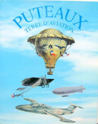 Couverture de PUTEAUX TERRE D'AVIATION AVEC LES DEBUTS DE L'AVIATION LES CONSTRUCTEURS ET LA SOCIETE MORANE SAULNIER ETUDIEE AVEC LES CARACTERISTIQUES DE TOUS LES AVIONS SORTIS