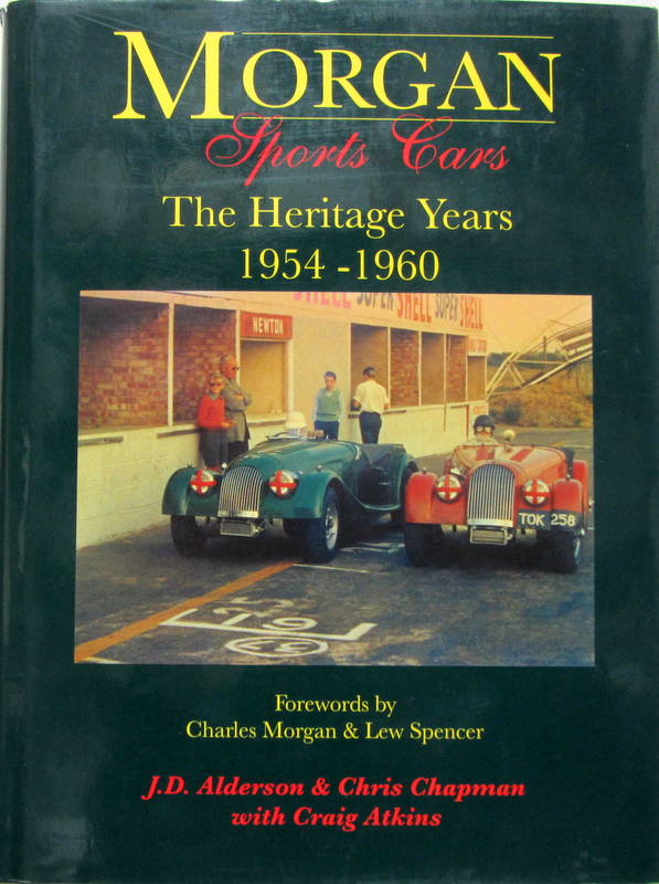 Couverture de MORGAN SPORTS CARS THE HERITAGE YEARS 1954-1960 EN ANGLAIS