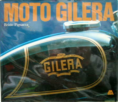 Couverture de MOTO GILERA DE B.PIGNACCA EN ITALIEN