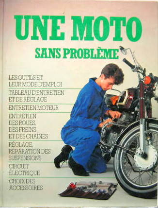 Couverture de UNE MOTO SANS PROBLEMES
