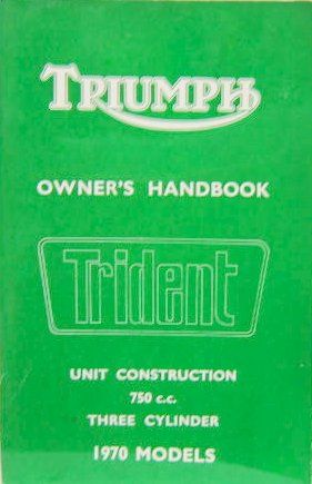 Couverture de 1970 TRIUMPH TRIDENT  750 cc 
LIVRET D'ENTRETIEN