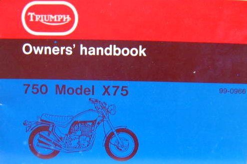 Couverture de 1972 TRIUMPH 750 MODEL X75
LIVRET D'ENTRETIEN