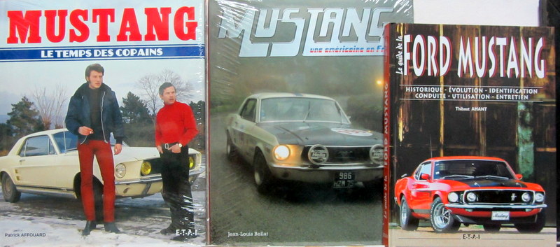 Couverture de MUSTANG UNE AMERICAINE EN FRANCE-LE TEMPS DES COPAINS - LE GUIDE AU CHOIX