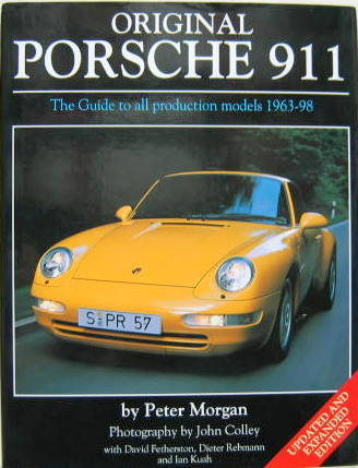 Couverture de ORIGINAL PORSCHE 911 THE GUIDE TO ALL PRODUCTION MODELS 1963-98 EN ANGLAIS