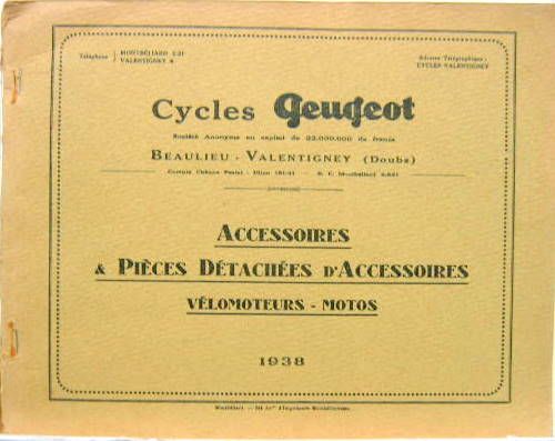 Couverture de 1938 PEUGEOT MOTO ACCESSOIRES  CATALOGUE DE PIECES DETACHEES D'ACCESSOIRES VELOMOTEURS MOTOS
