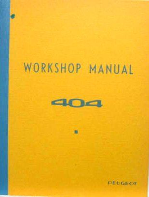 Couverture de 1961-12 PEUGEOT 404 MANUEL DE REPARATION WORKSHOP MANUAL  EN ANGLAIS