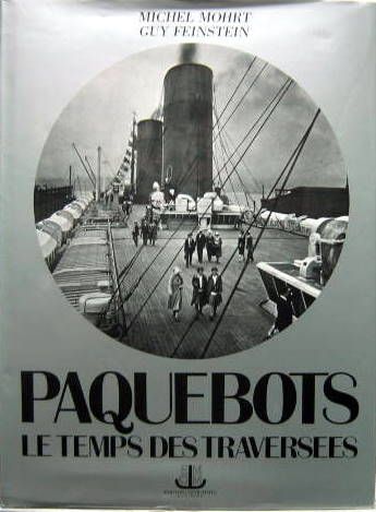 Couverture de PAQUEBOTS - LE TEMPS DES TRAVERSEES