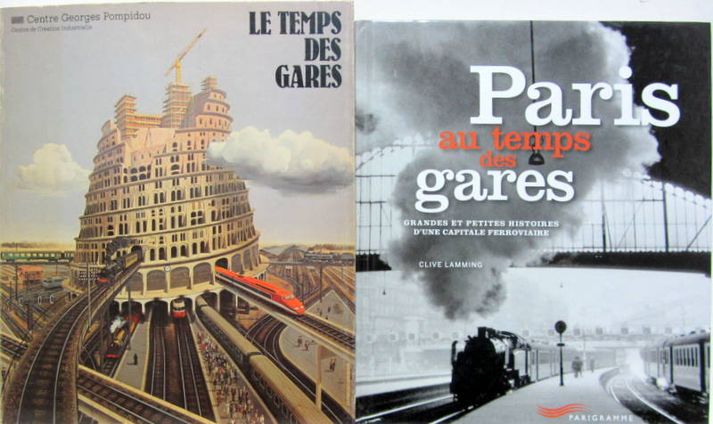 Couverture de LE TEMPS DES GARES EXPOSITION DU CENTRE G.POMPIDOU 
-PARIS AU TEMPS DES GARES