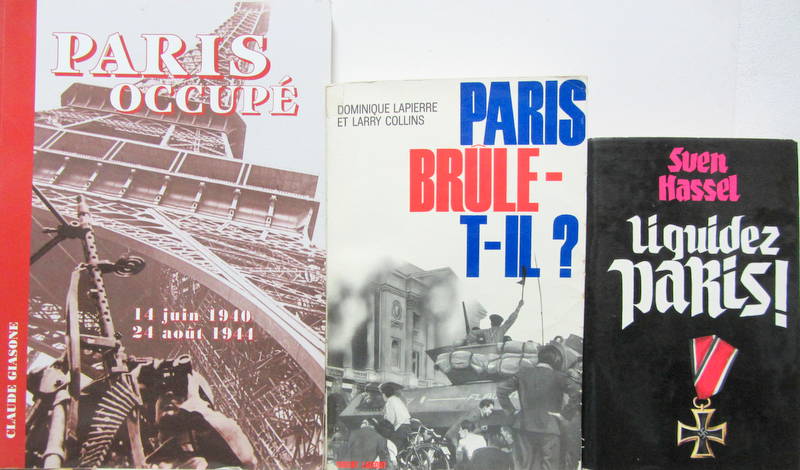 Couverture de PARIS OCCUPE - PARIS BRULE T'IL - LIQUIDEZ PARIS DE S.HASSEL