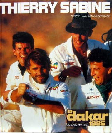 Couverture de THIERRY SABINE - LE DAKAR 1986