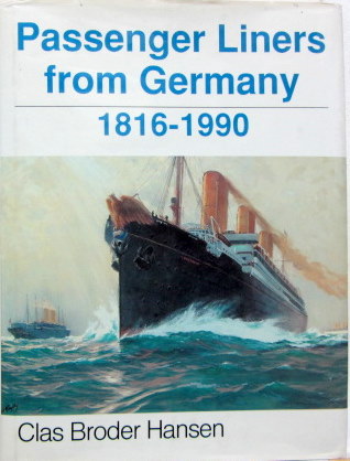 Couverture de 1816-1990 PASSENGER LINERS FROM GERMANY EN ANGLAIS