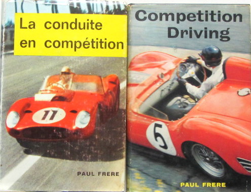 Couverture de PAUL FRERE LA CONDUITE EN COMPETITION COMPETITION DRIVING AU CHOIX 
MARC AUCHEMAILLE 1940-1942