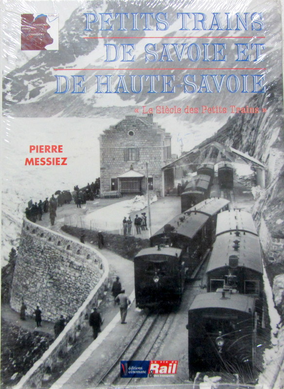 Couverture de PETITS TRAINS DE SAVOIE ET DE HAUTE SAVOIE