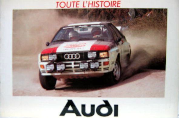 Couverture de AUDI - TOUTE L'HISTOIRE