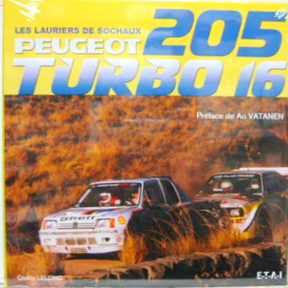 Couverture de PEUGEOT 205 TURBO 16 LES LAURIERS DE SOCHAUX