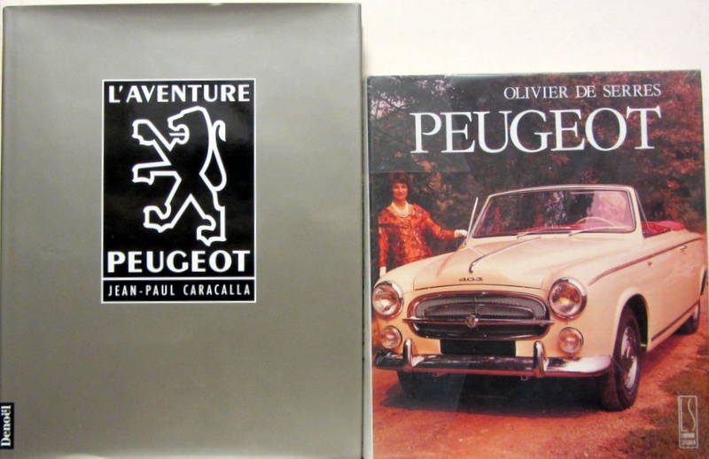 Couverture de L'AVENTURE PEUGEOT DE J.P.CARACALLA - PEUGEOT D'OLIVIER DE SERRES
