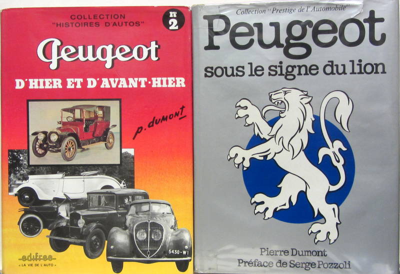 Couverture de PEUGEOT D'HIER ET D'AVANT HIER - SOUS LE SIGNE DU LION DE P.DUMONT