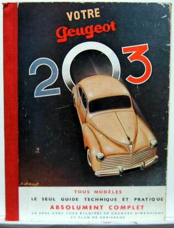 Couverture de VOTRE PEUGEOT 203 TOUS MODELES