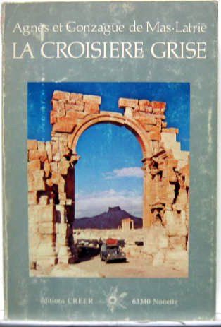 Couverture de LA CROISIERE GRISE