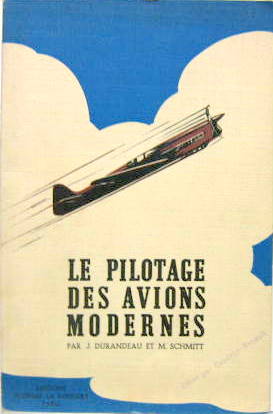 Couverture de LE PILOTAGE DES AVIONS MODERNES AVEC DES CAUDRONS RENAULT
