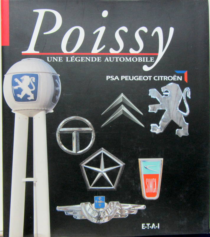Couverture de POISSY UNE LEGENDE AUTOMOBILE PSA PEUGEOT CITROEN