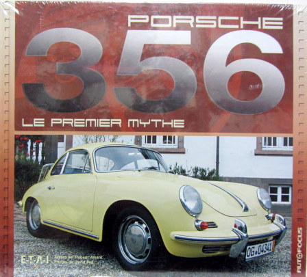 Couverture de PORSCHE 356 LE PREMIER MYTHE LIVRE NEUF