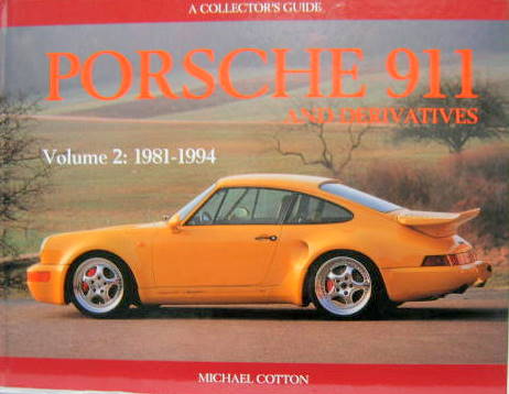 Couverture de PORSCHE 911 AND DERIVATES 1981-1994 EN ANGLAIS