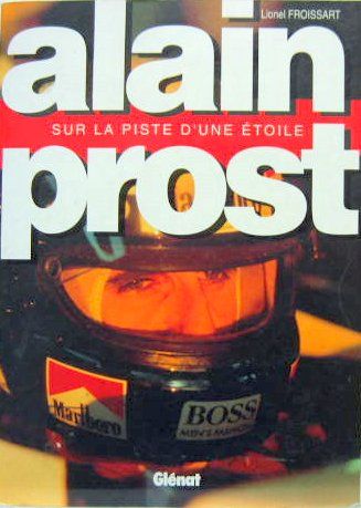 Couverture de ALAIN PROST SUR LA PISTE D'UNE ETOILE
