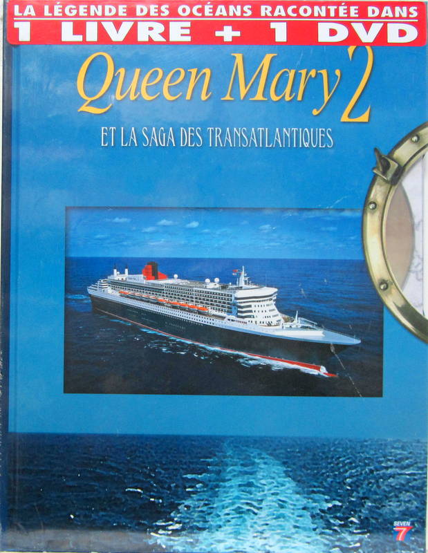 Couverture de QUEEN MARY 2  ET LA SAGA DES TRANSATLANTIQUES LIVRE NEUF AVEC UN DVD
