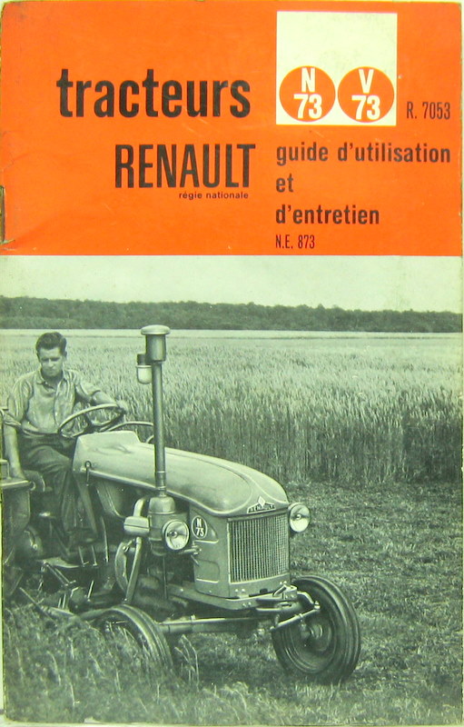 Couverture de RENAULT TRACTEUR N73 V73 R 7053 LIVRET D'ENTRETIEN NE 873