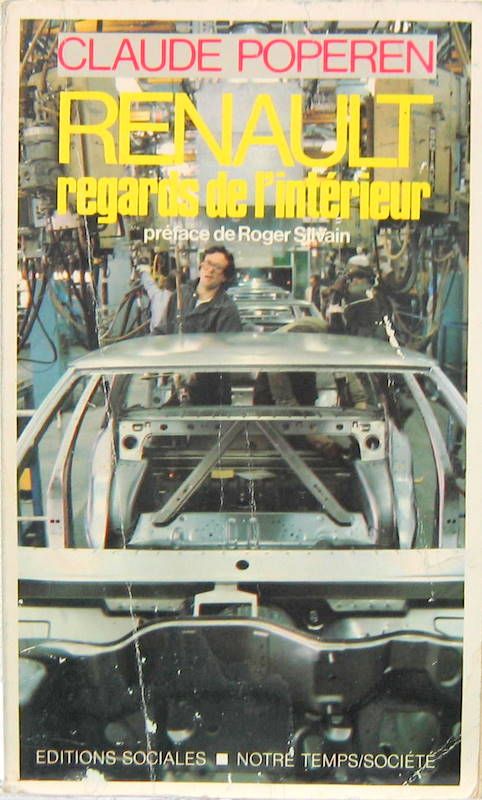 Couverture de RENAULT REGARDS DE L'INTERIEUR PAR UN MILITANT SYNDICAL