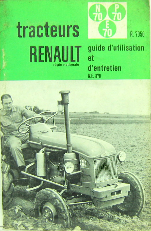 Couverture de RENAULT TRACTEUR N70 P70 E70 R 7050 LIVRET D'ENTRETIEN NE 870