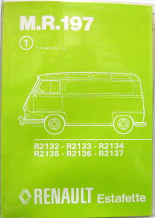 Couverture de 1977-12 RENAULT ESTAFETTE R2132-2133-2134-2135-2136-2137 A MOTEUR 688 ET 810 MANUEL DE REPARATION