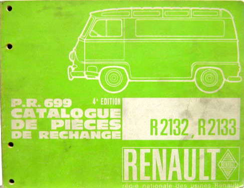 Couverture de 1967-2 RENAULT ESTAFETTE R2132-2133 CATALOGUE DES PIECES DETACHEES PR 699