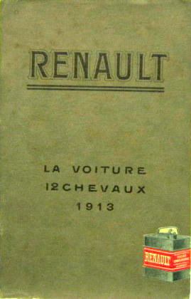 Couverture de 1913 RENAULT 4 CYLINDRES 12 HP    LIVRET D'ENTRETIEN