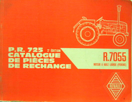 Couverture de 1964-12 TRACTEUR RENAULT R 7055 DIESEL   DIESEL   CATALOGUE DE PIECES DE RECHANGE PR 725
