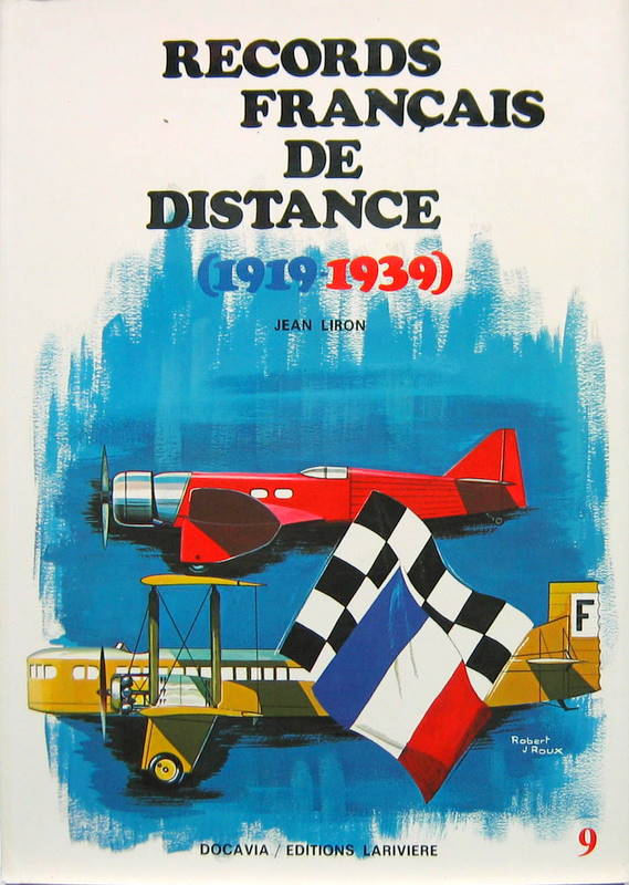 Couverture de 1919-1939 RECORDS FRANCAIS DE DISTANCE DOCAVIA N°9