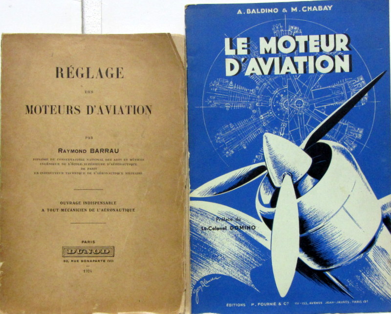 Couverture de 1924 OU 1930 REGLAGE DES MOTEURS D'AVIONS RENAULT HISPANO LORRAINE SALMSON ETC...
DE R.BARRAU - LE MOTEUR D'AVIATION 1939 BALDINO CHABAY